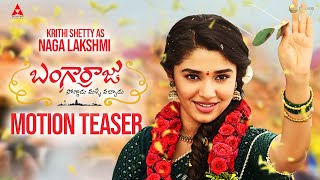 Krithi Shetty As Naga Lakshmi  Bangarraju Movie Motion Teaser  Mana Stars [upl. by Dnalsor]