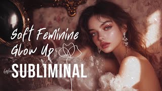 YOUR BEAUTY IS IRRESISTIBLE ✨ Soft Feminine GLOWUP Subliminal [upl. by Cinelli]