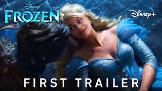 FROZEN Live Action – FIRST TRAILER 2024 Margot Robbie Movie  Disney [upl. by Adnhoj80]