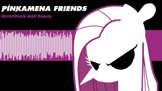 Pinkamena FriendsQuietDuck MLP Remix [upl. by Job]