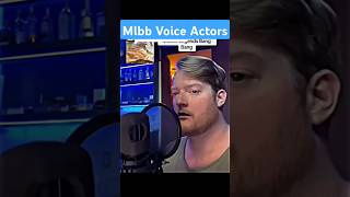 MLBB VOICE ACTORS PART  5 shorts mlbb voiceactors mobilelegends voiceartists [upl. by Flita]