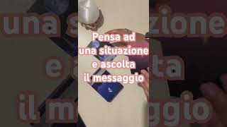 Pensa ad una situazione e ascolta il messaggio tarocchi tarot amore sibille oracoli [upl. by Celene]