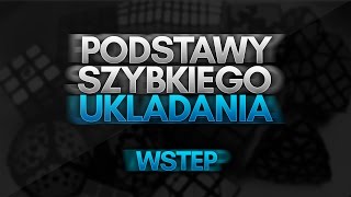 Podstawy Szybkiego Układania [upl. by Michey]