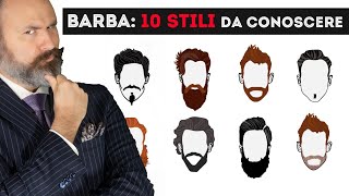 Barba 10 STILI da CONOSCERE [upl. by Possing]