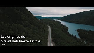 Les origines inspirantes du Grand Défi Pierre Lavoie [upl. by Akinor550]