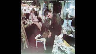 Tom Waits  Small Change Full Album [upl. by River361]