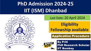 IIT ISM Dhanbad PhD Admission 2024  PhD Admission 2024 [upl. by Eugaet]