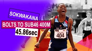 Sokhwakana Zazini bolts to a sub 46 sec 400m in the Junior Mens 400m Final [upl. by Beller531]