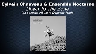 Sylvain Chauveau amp Ensemble Nocturne  Stripped [upl. by Lissner]