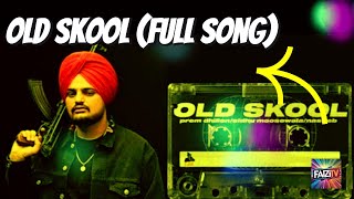 OLD SKOOL Full Song  Prem Dhillon ft Sidhu Moose Wala  Viral Punjabi Song [upl. by Morra]