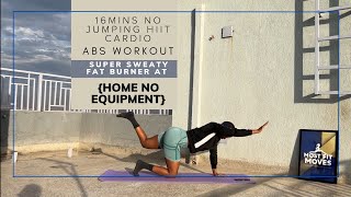 16MINS NO JUMPING HIIT Cardio  Abs workout  super sweaty fat Burner at home NO EQUIPMENT [upl. by Stevena]