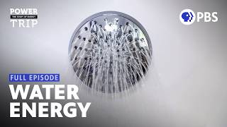 Water and Energy are Interconnected  Power Trip The Story of Energy  Full Episode 1  PBS [upl. by Lemahs47]