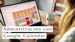 Administra tu tiempo con Google Calendar  Time Blocking Tips [upl. by Euphemie596]