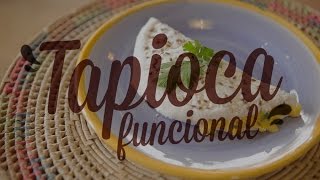 Simples e saudável receitas de tapiocas funcionais [upl. by Nyliahs]