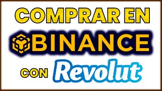 ➡️ Cómo COMPRAR en BINANCE con REVOLUT en 2024  Comprar Criptomonedas con Revolut con Binance P2P [upl. by Eenar]