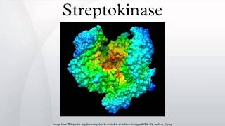 Streptokinase [upl. by Lahpos]