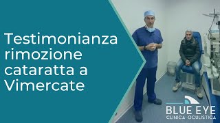 Testimonianza rimozione cataratta a Vimercate [upl. by Ashla]