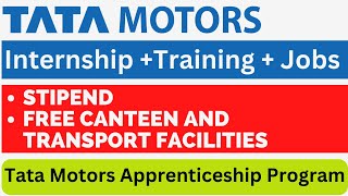 Tata Motors Apprenticeship Program  Tata Motors Internship With Stipend and Food [upl. by Dolhenty]