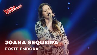 Joana Sequeira  quotFoste Emboraquot  Provas Cegas  The Voice Portugal 2024 [upl. by Vtarj]