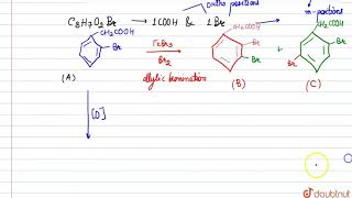 An acid A C8H7O2Br on bromination in the presence of FeBr3 gives two [upl. by Eam]