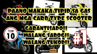 PAANO MAKAKATIPID SA GAS ANG MGA CARB TYPE SCOOTER SYM SIP 125  KEEWAY KBLADE 125  RUSI ETC [upl. by Brinkema]