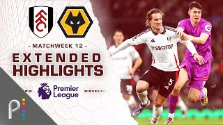 Fulham v Wolves  PREMIER LEAGUE HIGHLIGHTS  11232024  NBC Sports [upl. by Naujej]