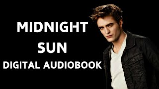 Midnight Sun  Chapter 4  Vision [upl. by Deirdre]