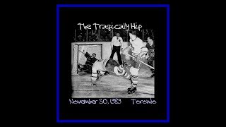 The Tragically Hip  November 30 1989 Toronto SBD [upl. by Adnawad]