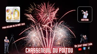 Un jour chez LOLO  Spectacle pyro mélodique de Chasseneuil du Poitou 2022 [upl. by Sanez]