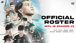 OFFICIAL ROSTER RRQ MOBILE LEGENDS FOR MPL SEASON 13 [upl. by Victorine]