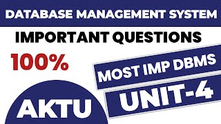 Database Management System important questions unit 4 aktu  Dbms aktu important [upl. by Orofselet]