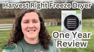 Harvest Right Freeze Dryer One Year Review [upl. by Lancaster]