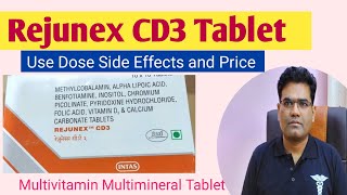 Rejunex CD3 Tablet Use Composition Dose Side Effects and Price in Hindi  Multivitamin [upl. by Champ]