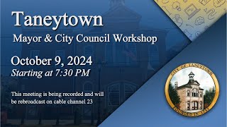 Taneytown City Council Workshop 10924 [upl. by Anailuig]