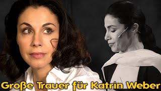 Große Trauer für Katrin Weber – Was sie im Laufe ihrer Karriere immer bereut hat sich bestätigt [upl. by Assili671]