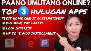 Paano Umutang Hulugan Online Top 3 Buy Now Pay Later Apps [upl. by Zeke50]