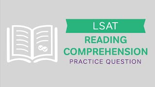 LSAT Reading Comprehension How to Analyze Passage 1  Video Lesson [upl. by Rodavlas]