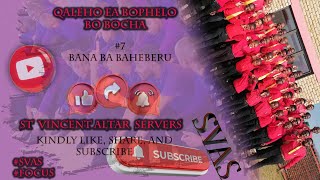 Qaleho ea bophelo bo bocha Svas Vol 1 Track  7  Bana ba baheberu   St Vincent Altar Servers [upl. by Ahsikym219]