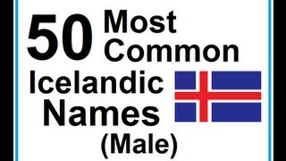 Icelandic Lesson 30 50 Most Common Icelandic Names Male  Pronunciation [upl. by Atsyrt134]