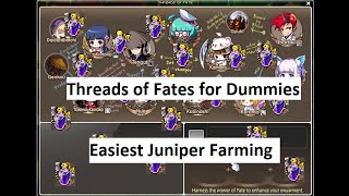 Threads of Fate for dummies Juniper farming [upl. by Wolsky]