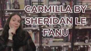 Carmilla by Sheridan Le Fanu  Book Review amp Discussion [upl. by Einatirb]