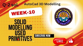 Solid Modelling used Primitives in Auto Cad 3D Model [upl. by Geier]