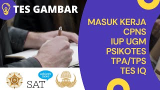 PEMBAHASAN SOAL TES GAMBAR PSIKOTES Psychometric Test [upl. by Toomay]