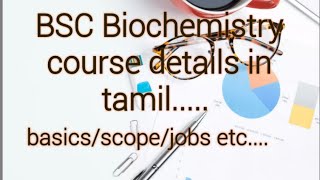 BSC biochemistry course details in tamil [upl. by Tacita]