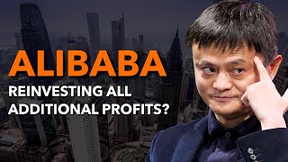 Why is Alibaba Reinvesting All of Its Profits [upl. by Xylon842]