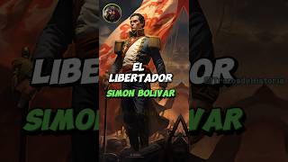 SIMON BOLÍVAR  EL LIBERTADOR [upl. by Oakie]