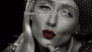 Karma  Brit Smith Original  Music Video [upl. by Nomaid331]