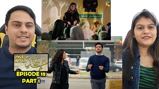 EhdeWafa Episode 18 Part 1 [upl. by Attey]