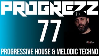 PROGREZZ Episode 77  Progressive House Melodic Techno and Progressive Breakbeat Show 2021 [upl. by Lydon]