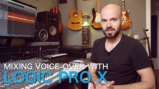 Mixing Voiceover with Logic Pro X [upl. by Ergener]